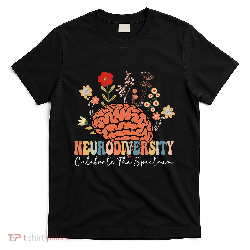 Neurodiversity Celebrate The Spectrum Brain Autism Awareness T-Shirt