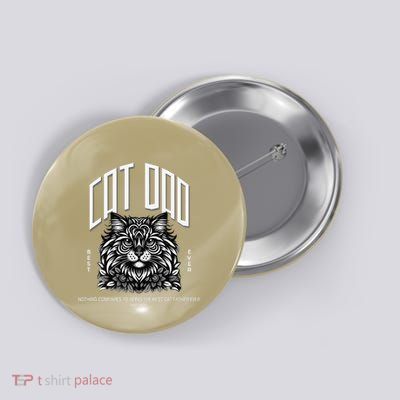 Nothing Compares To Being The Best Cat Father Ever. Cat Dad Button