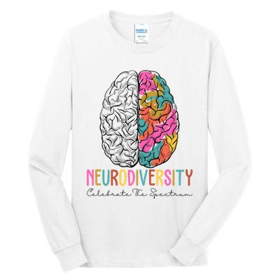 Neurodiversity Celebrate The Spectrum Brain Autism Awareness Tall Long Sleeve T-Shirt