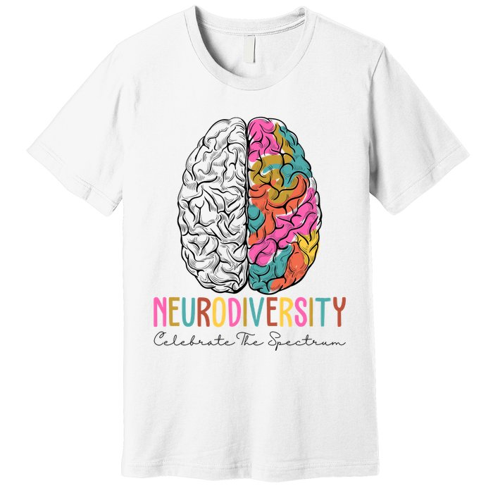 Neurodiversity Celebrate The Spectrum Brain Autism Awareness Premium T-Shirt