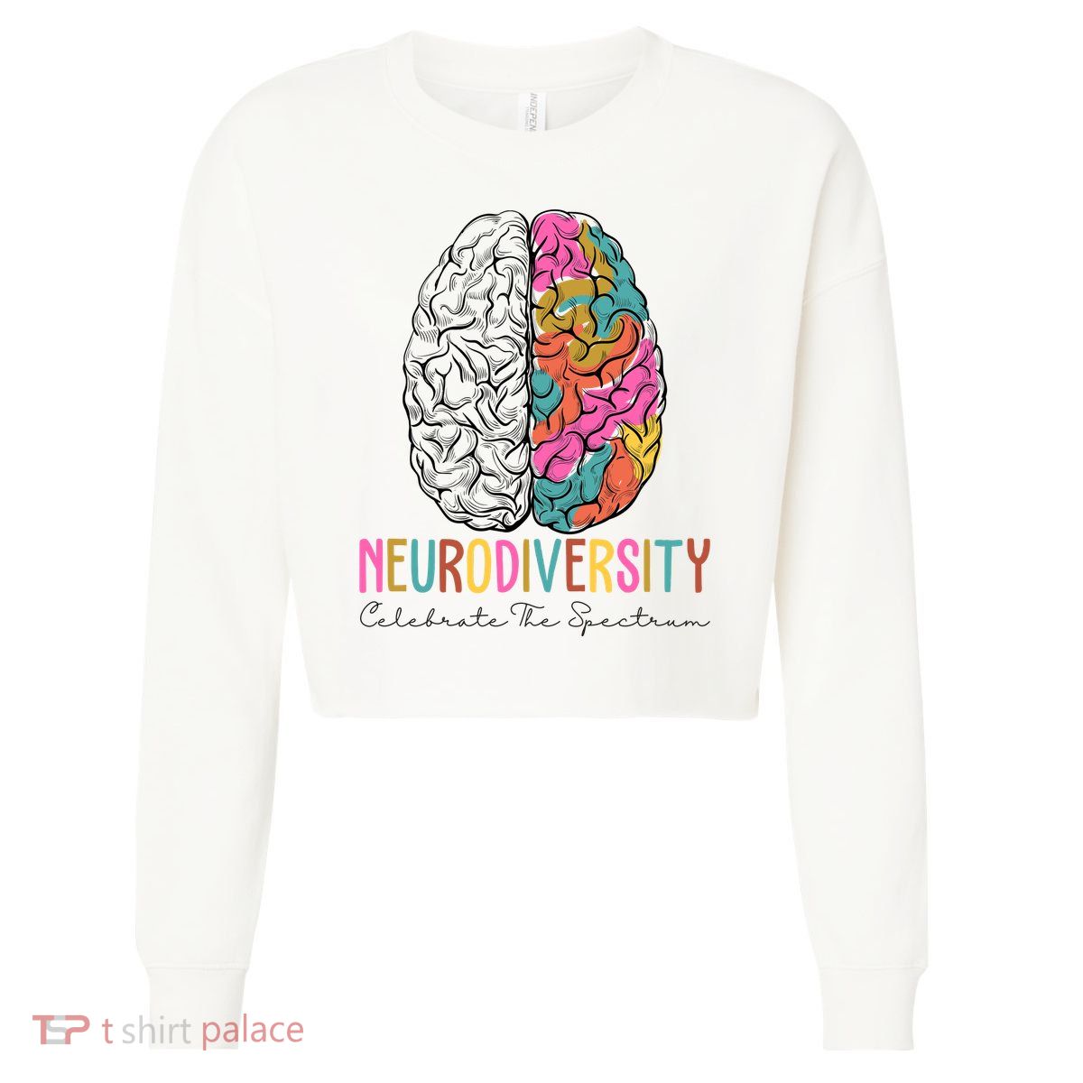 Neurodiversity Celebrate The Spectrum Brain Autism Awareness Cropped Pullover Crew