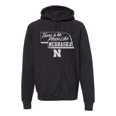 N.E.B.R.A.S.K.A Cornhuskers There Is No Place Like Premium Hoodie