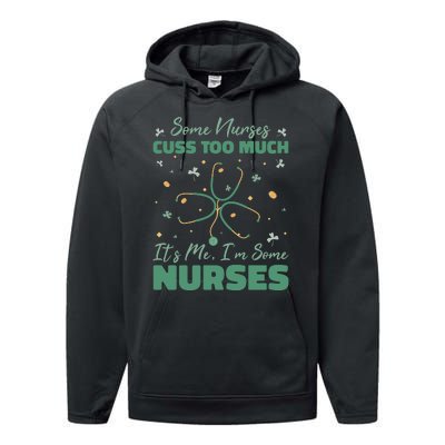 Nurses Cuss Too Much Funny St Patricks Day Performance Fleece Hoodie