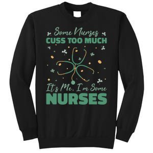 Nurses Cuss Too Much Funny St Patricks Day Sweatshirt