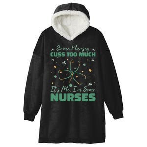 Nurses Cuss Too Much Funny St Patricks Day Hooded Wearable Blanket