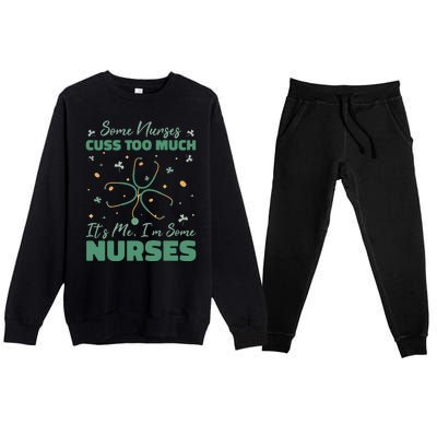 Nurses Cuss Too Much Funny St Patricks Day Premium Crewneck Sweatsuit Set