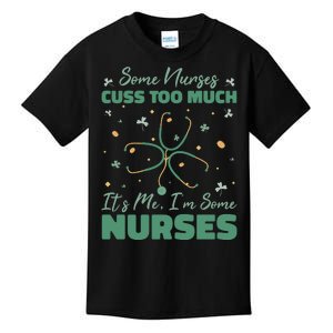 Nurses Cuss Too Much Funny St Patricks Day Kids T-Shirt