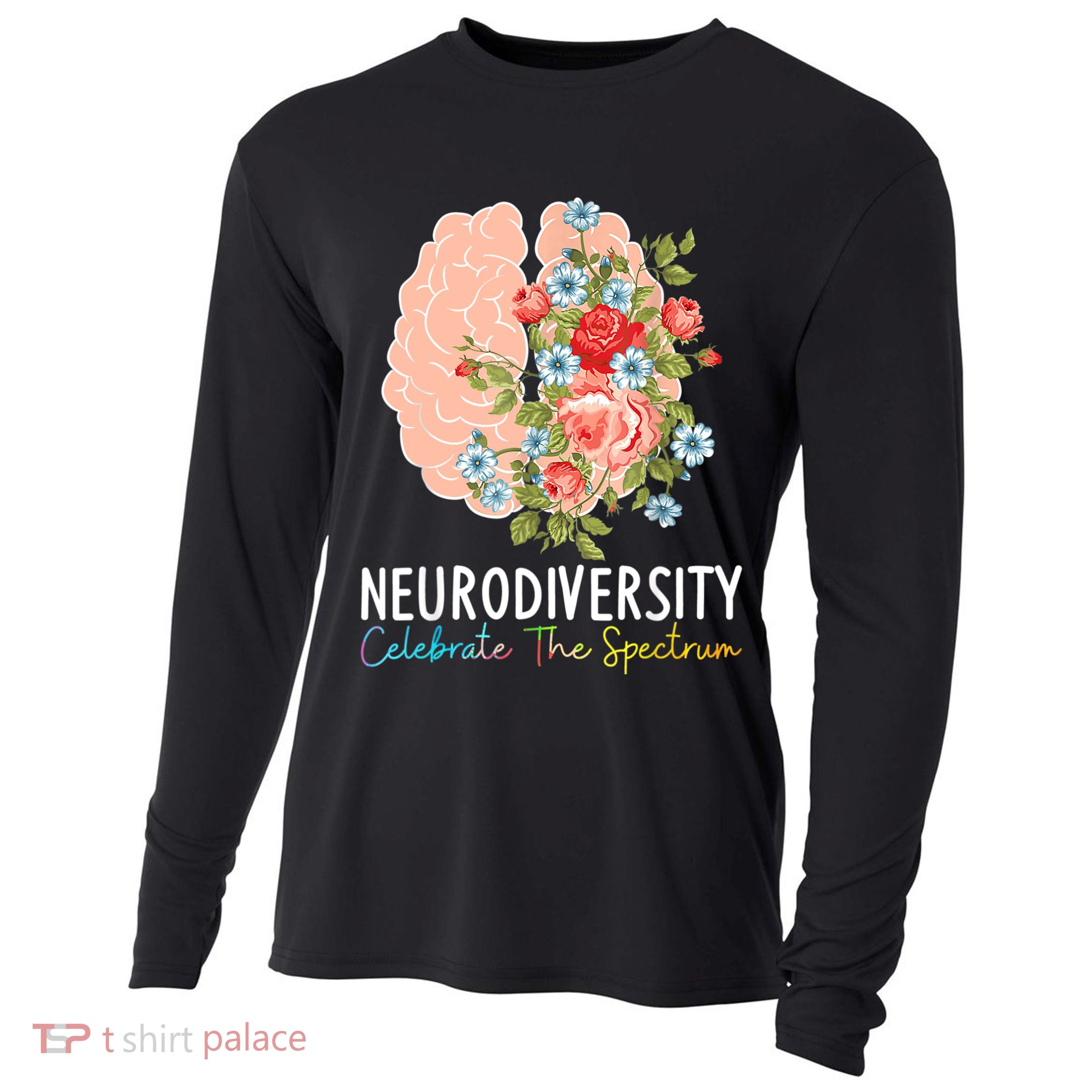 Neurodiversity Celebrate The Spectrum ADHD Brain Autism ASD Cooling Performance Long Sleeve Crew