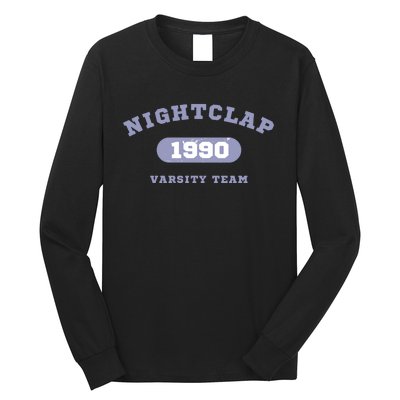 Night Clap Varsity Team Long Sleeve Shirt