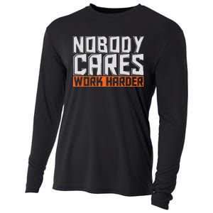 Nobody Cares Work Harder Motivational Fitness Workout Cooling Performance Long Sleeve Crew