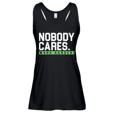 Nobody Cares Work Harder Ladies Essential Flowy Tank