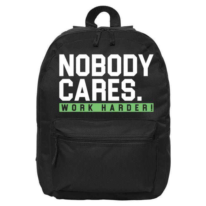 Nobody Cares Work Harder 16 in Basic Backpack