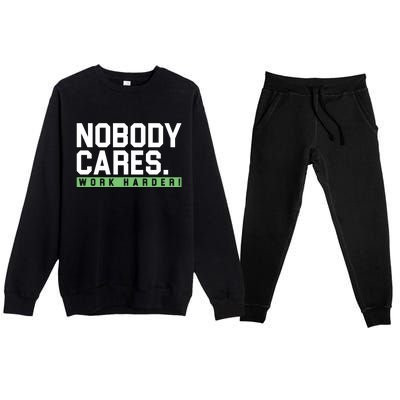 Nobody Cares Work Harder Premium Crewneck Sweatsuit Set