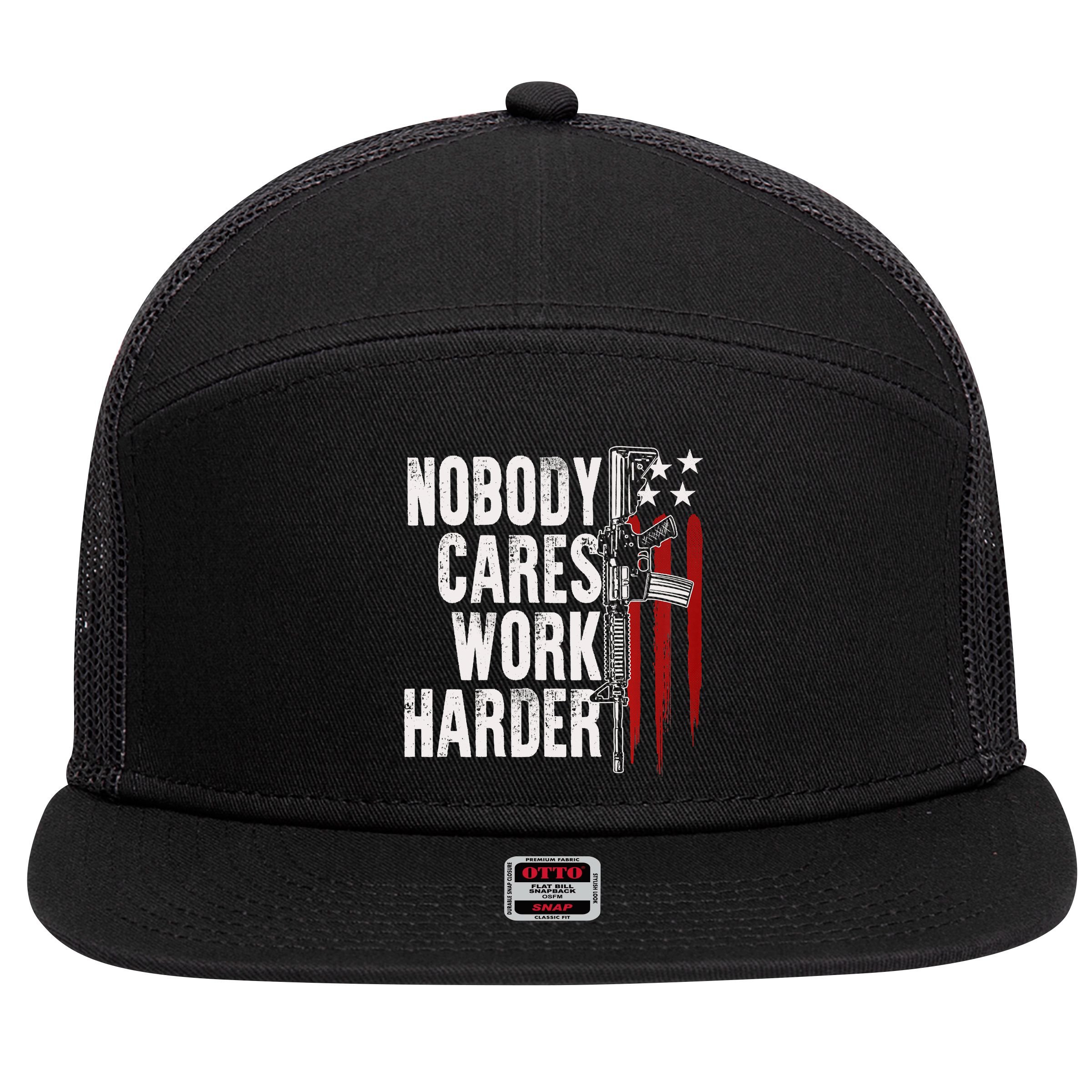 Nobody Cares Work Harder AR15 Owner American Flag 7 Panel Mesh Trucker Snapback Hat