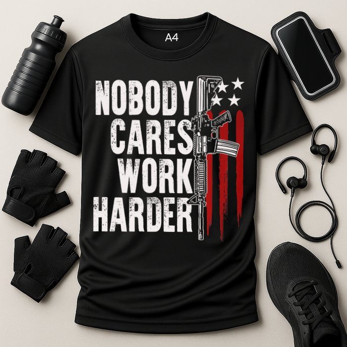 Nobody Cares Work Harder AR15 Owner American Flag Cooling Performance Crew T-Shirt