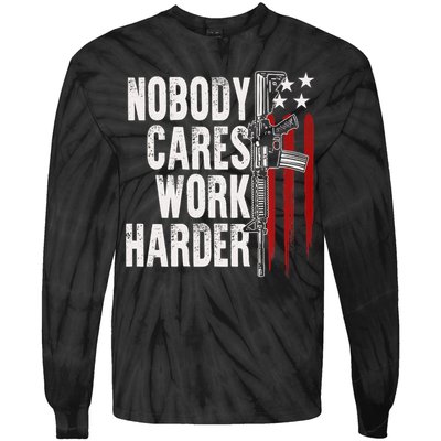 Nobody Cares Work Harder AR15 Owner American Flag Tie-Dye Long Sleeve Shirt
