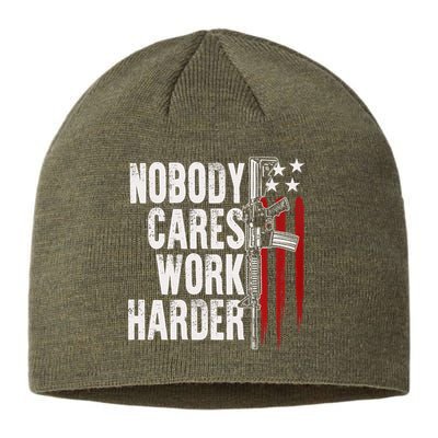 Nobody Cares Work Harder AR15 Owner American Flag Sustainable Beanie