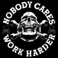 Nobody Cares Work Harder Skull 16 in Basic Backpack
