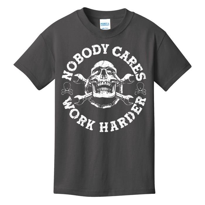 Nobody Cares Work Harder Skull Kids T-Shirt