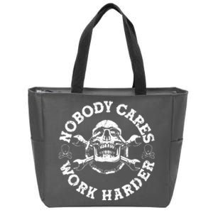 Nobody Cares Work Harder Skull Zip Tote Bag