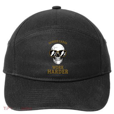 Nobody Cares Work Harder Skull Motivational Workout 7-Panel Snapback Hat