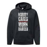 Nobody Cares Work Harder Personal Trainer Performance Fleece Hoodie