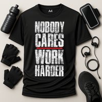 Nobody Cares Work Harder Personal Trainer Cooling Performance Crew T-Shirt