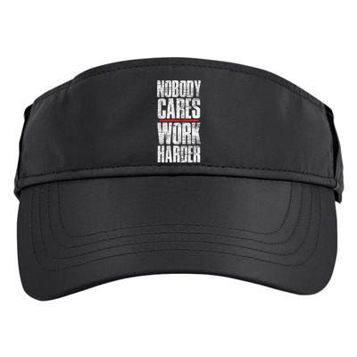 Nobody Cares Work Harder Personal Trainer Adult Drive Performance Visor