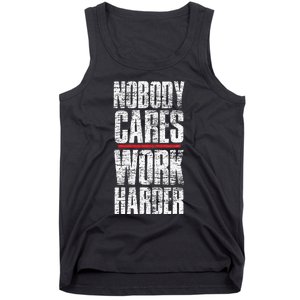 Nobody Cares Work Harder Personal Trainer Tank Top