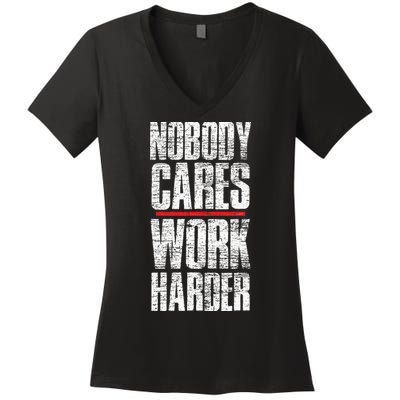 Nobody Cares Work Harder Personal Trainer Women's V-Neck T-Shirt