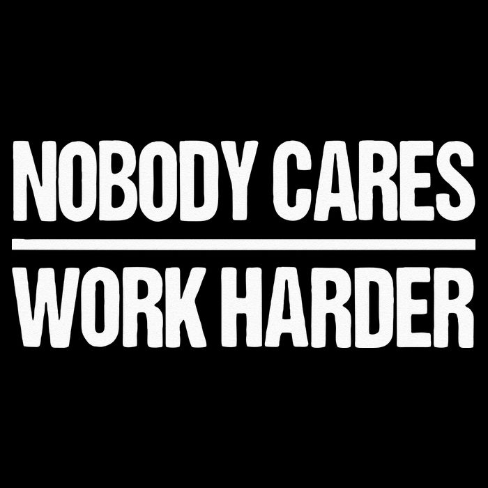 Nobody Cares Work Harder Drawstring Bag
