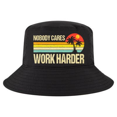 Nobody Cares Work Harder Motivational Fitness Workout Gym Cool Comfort Performance Bucket Hat