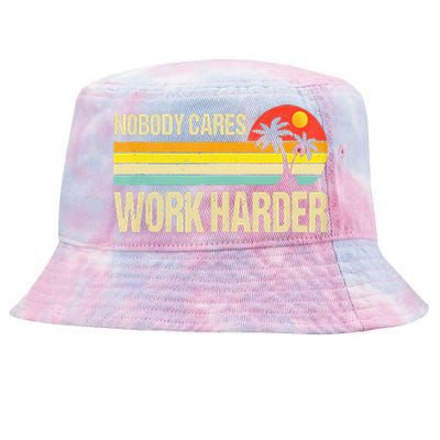 Nobody Cares Work Harder Motivational Fitness Workout Gym Tie-Dyed Bucket Hat