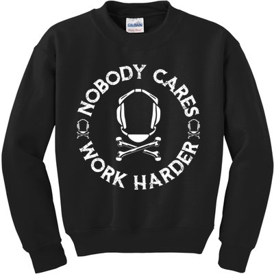Nobody Cares Work Harder Wrestling Headgear Skull Bones Kids Sweatshirt