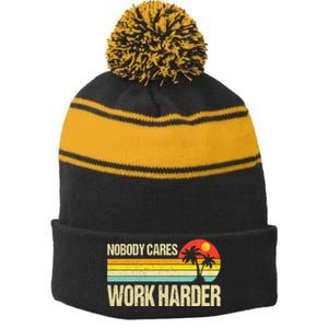 Nobody Cares Work Harder Motivational Fitness Workout Gym Stripe Pom Pom Beanie