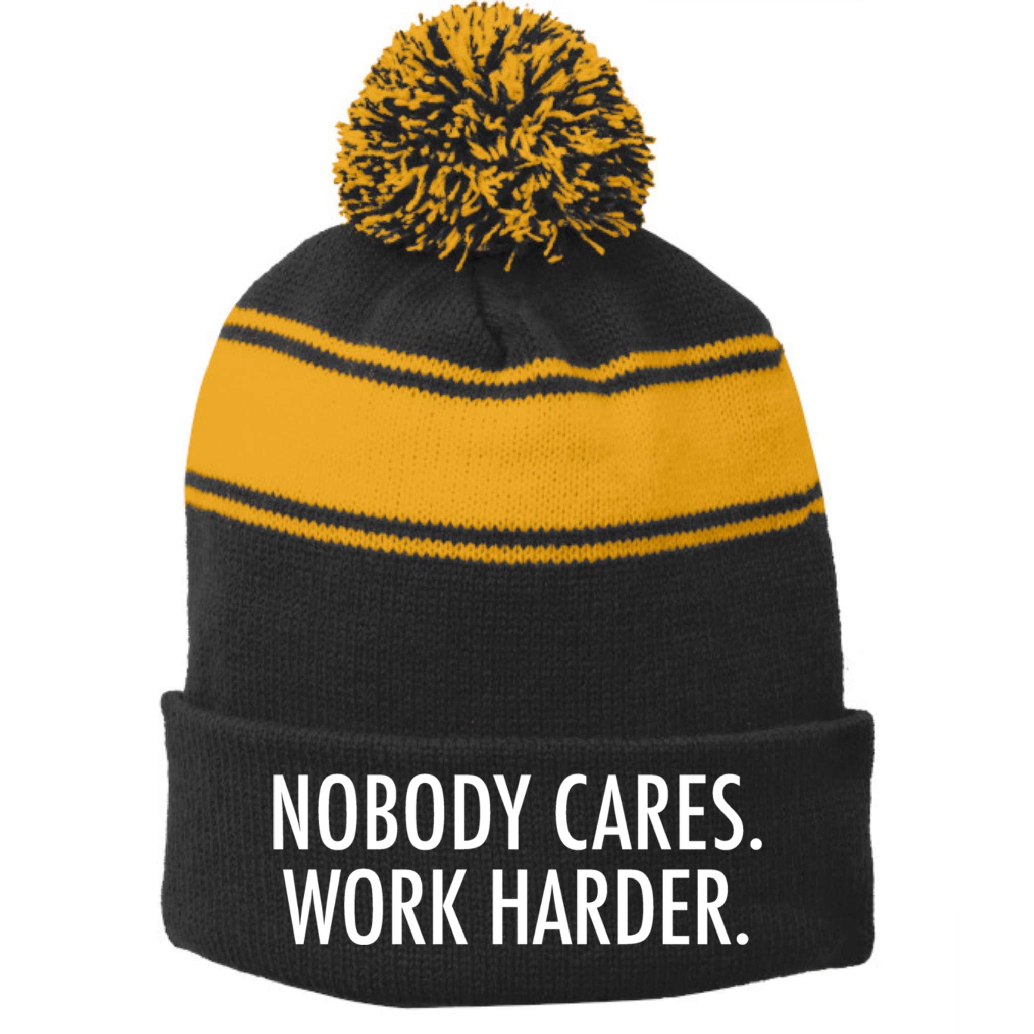 Nobody Cares Work Harder Stripe Pom Pom Beanie