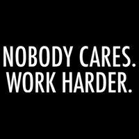 Nobody Cares Work Harder Cooling Performance Crew T-Shirt