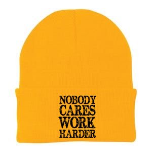 Nobody Cares Work Harder Motivational Quote Gift Knit Cap Winter Beanie