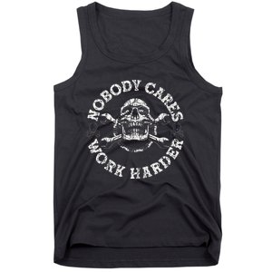 Nobody Cares Work Harder Skull Mechanic Engineer Tank Top