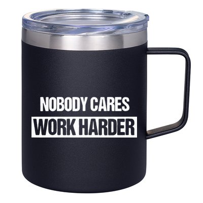 Nobody Cares Work Harder Fitness Workout Gym Gift 12oz Stainless Steel Coffee Mug