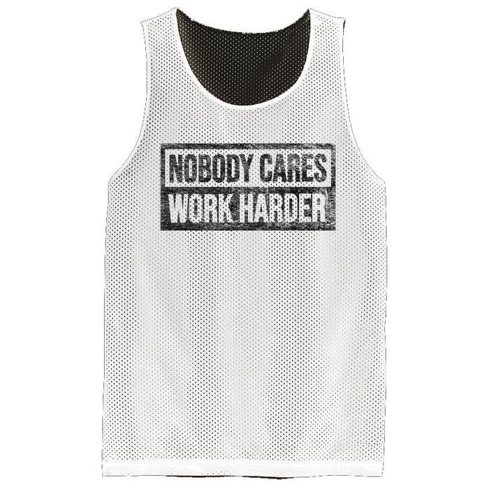 Nobody Cares Work Harder Mesh Reversible Basketball Jersey Tank