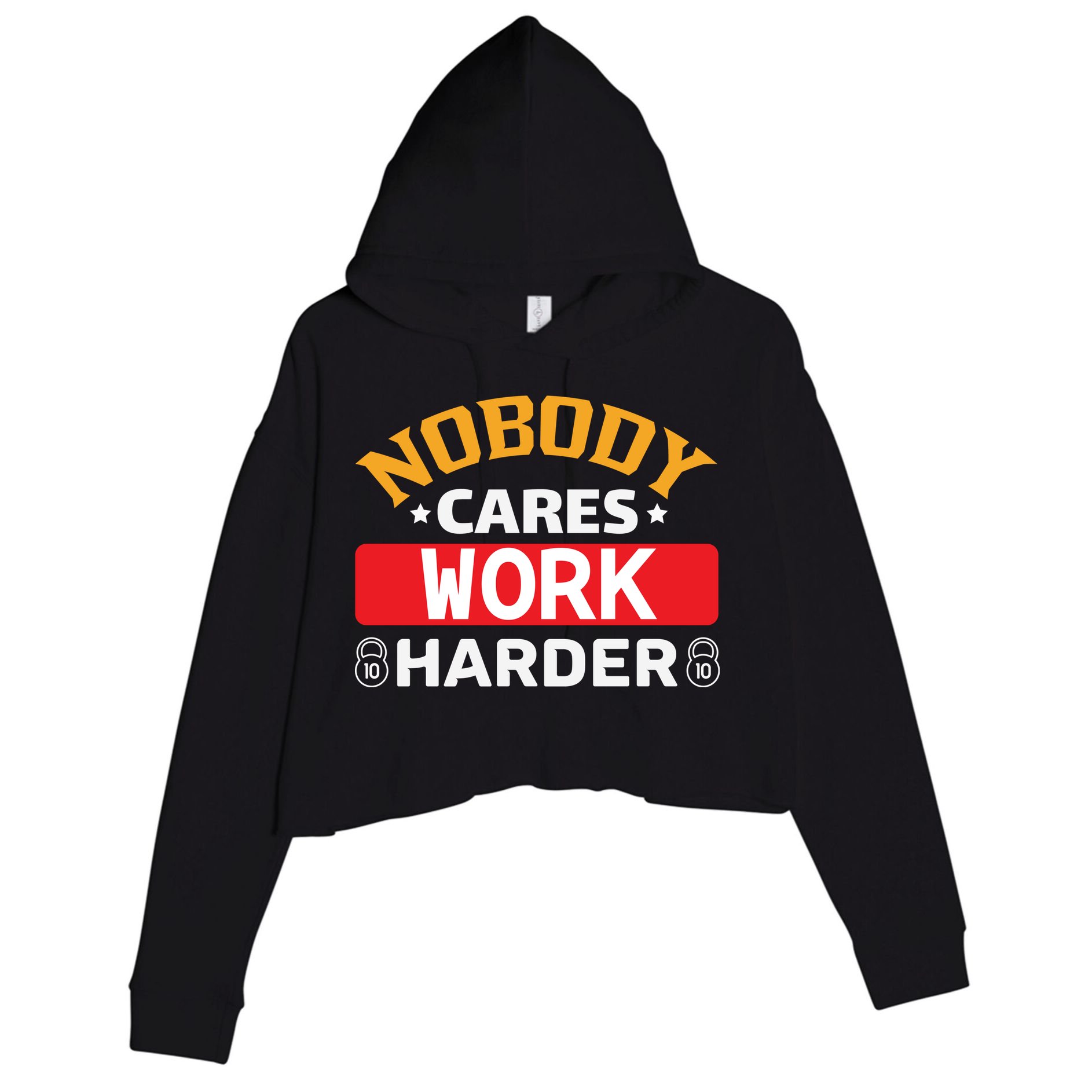 Nobody Cares Work Harder Crop Fleece Hoodie
