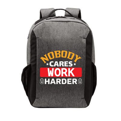 Nobody Cares Work Harder Vector Backpack