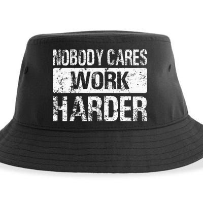 Nobody Cares Work Harder Gym Fitness Workout Motivation Sustainable Bucket Hat