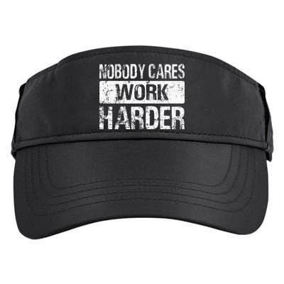 Nobody Cares Work Harder Gym Fitness Workout Motivation Adult Drive Performance Visor