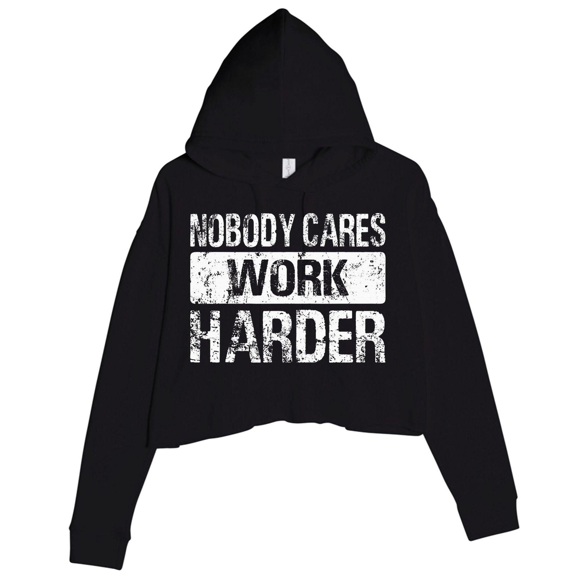 Nobody Cares Work Harder Gym Fitness Workout Motivation Crop Fleece Hoodie