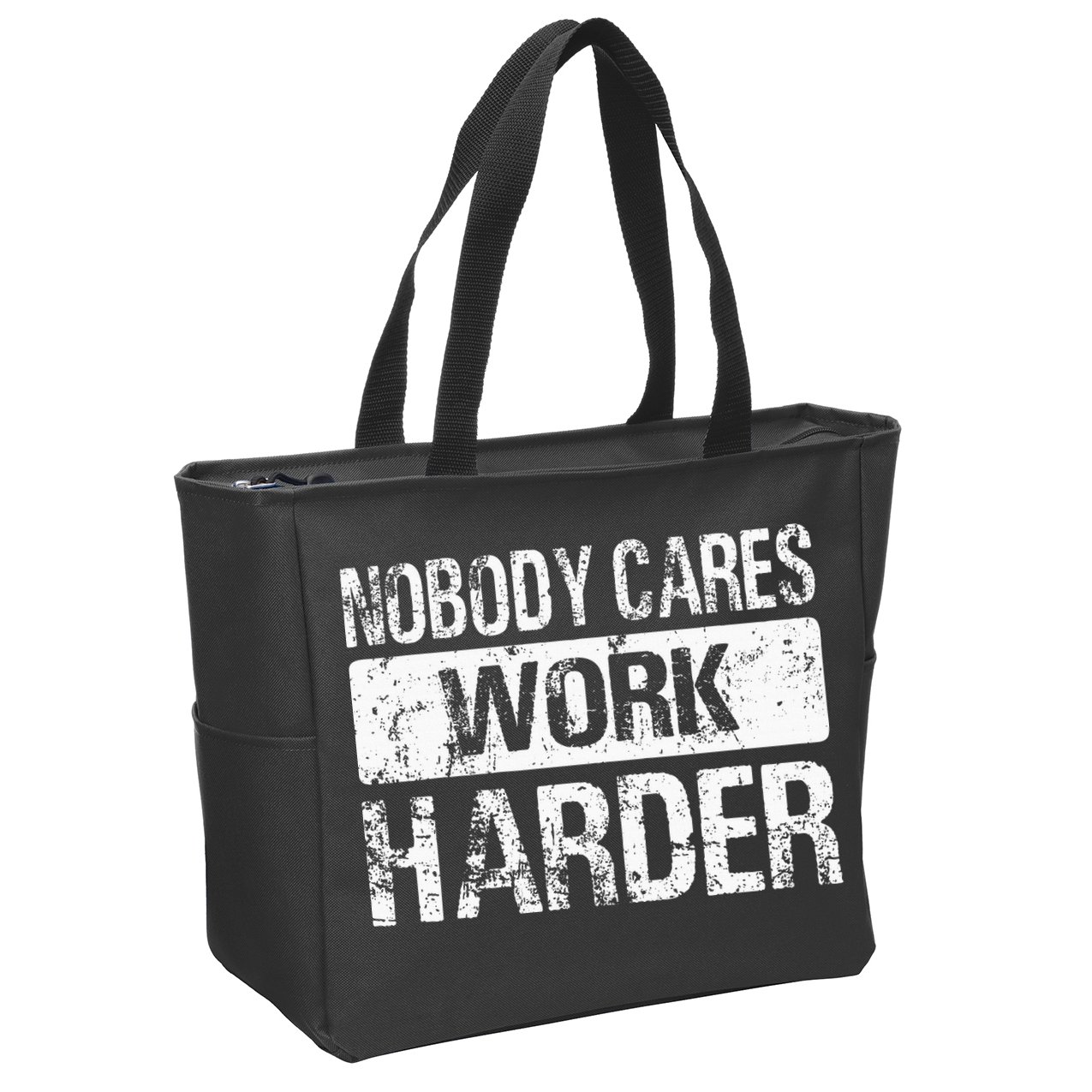 Nobody Cares Work Harder Gym Fitness Workout Motivation Zip Tote Bag