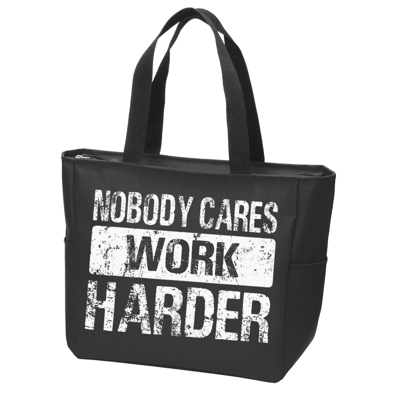 Nobody Cares Work Harder Gym Fitness Workout Motivation Zip Tote Bag