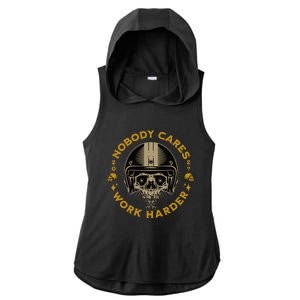 Nobody Cares Work Harder Motivational Ladies PosiCharge Tri-Blend Wicking Draft Hoodie Tank