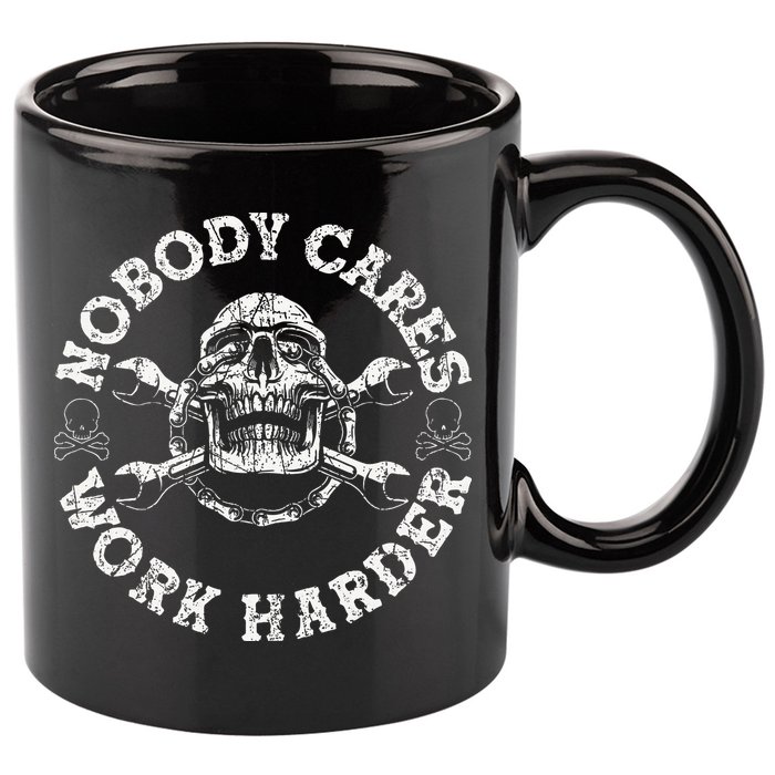 Nobody Cares Work Harder Skull Mechanic Engineer 11oz C Handle Ceramic Mug